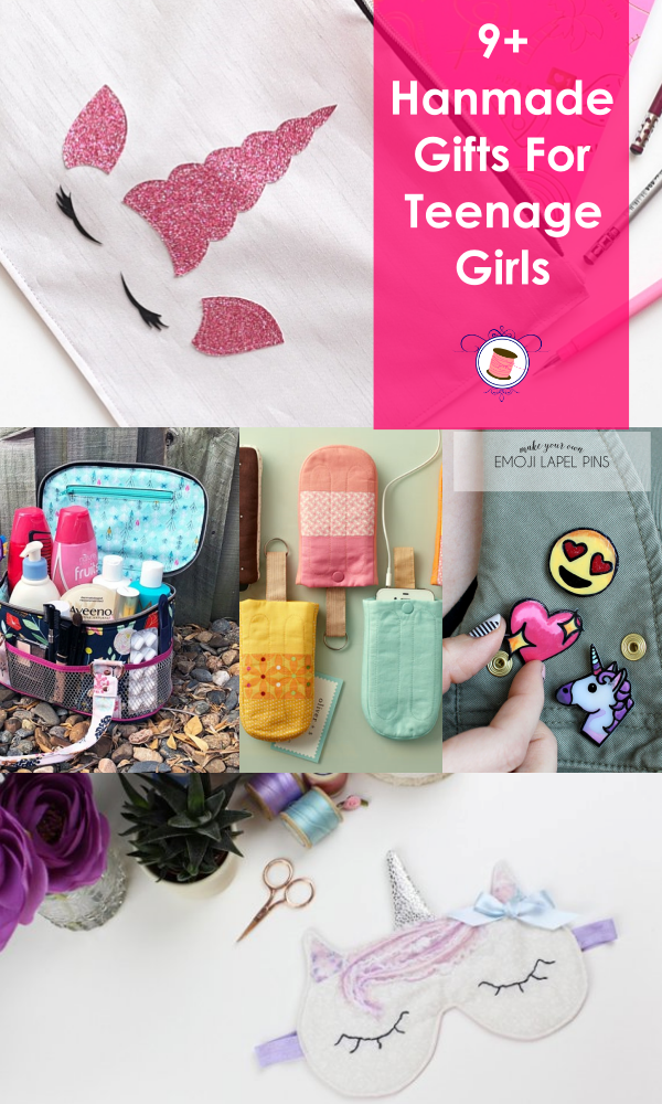 Homemade Gifts for Teenage Girls - Happiness Guaranteed! - Sew